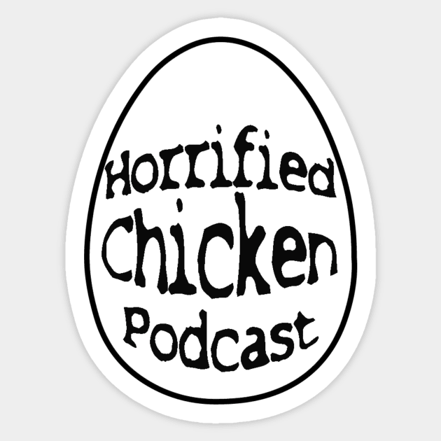 Horrified Chicken egg logo Sticker by Horrified